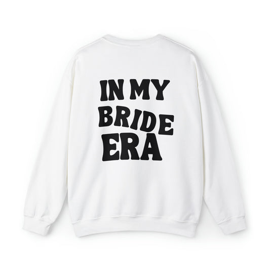In My Bride Era Unisex Heavy Blend Crewneck Sweatshirt
