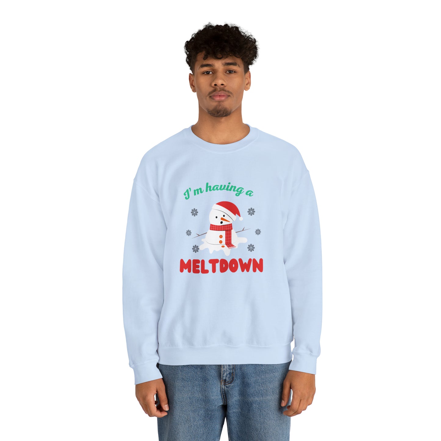 I’m having a meltdown snowman Unisex Sweatshirt