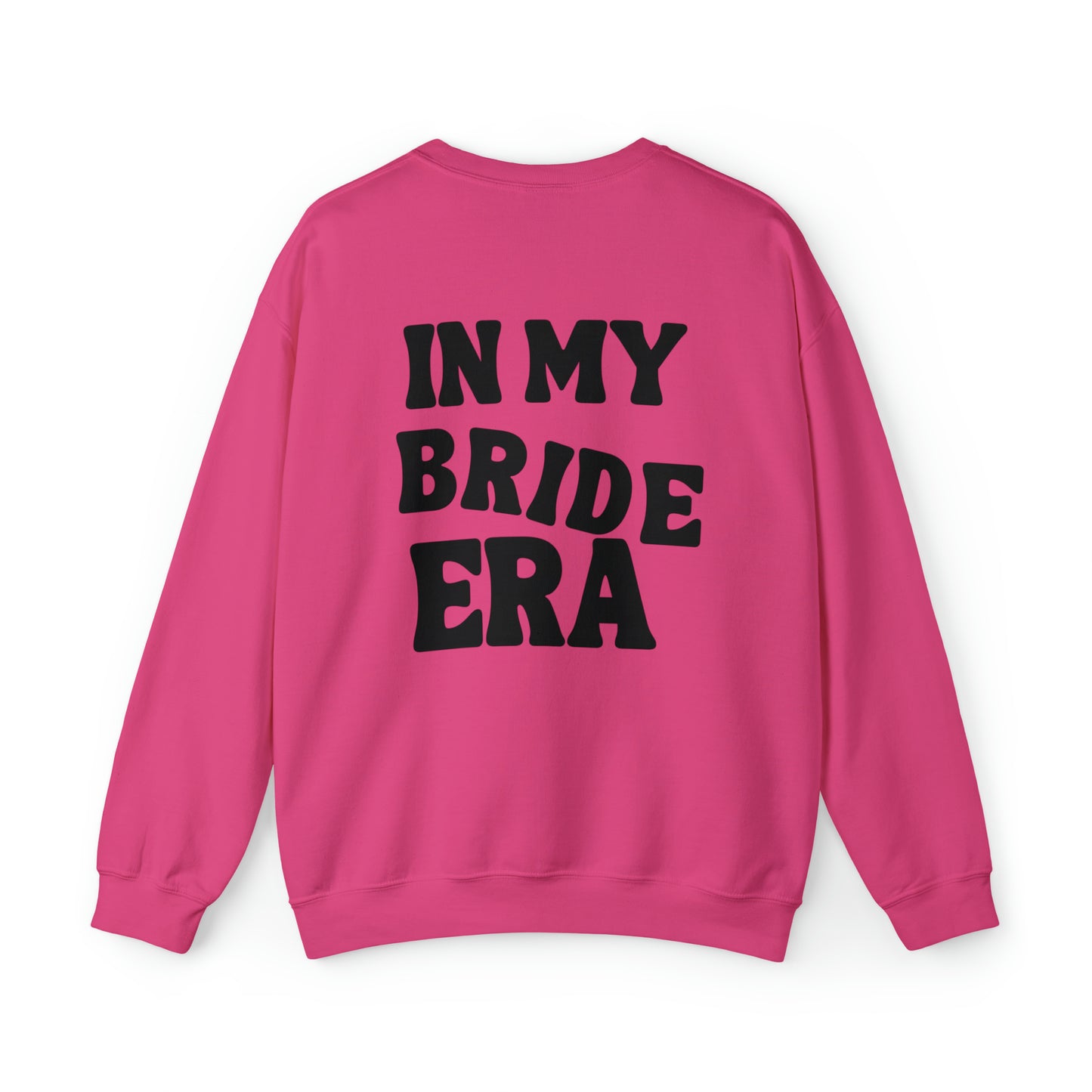 In My Bride Era Unisex Heavy Blend Crewneck Sweatshirt