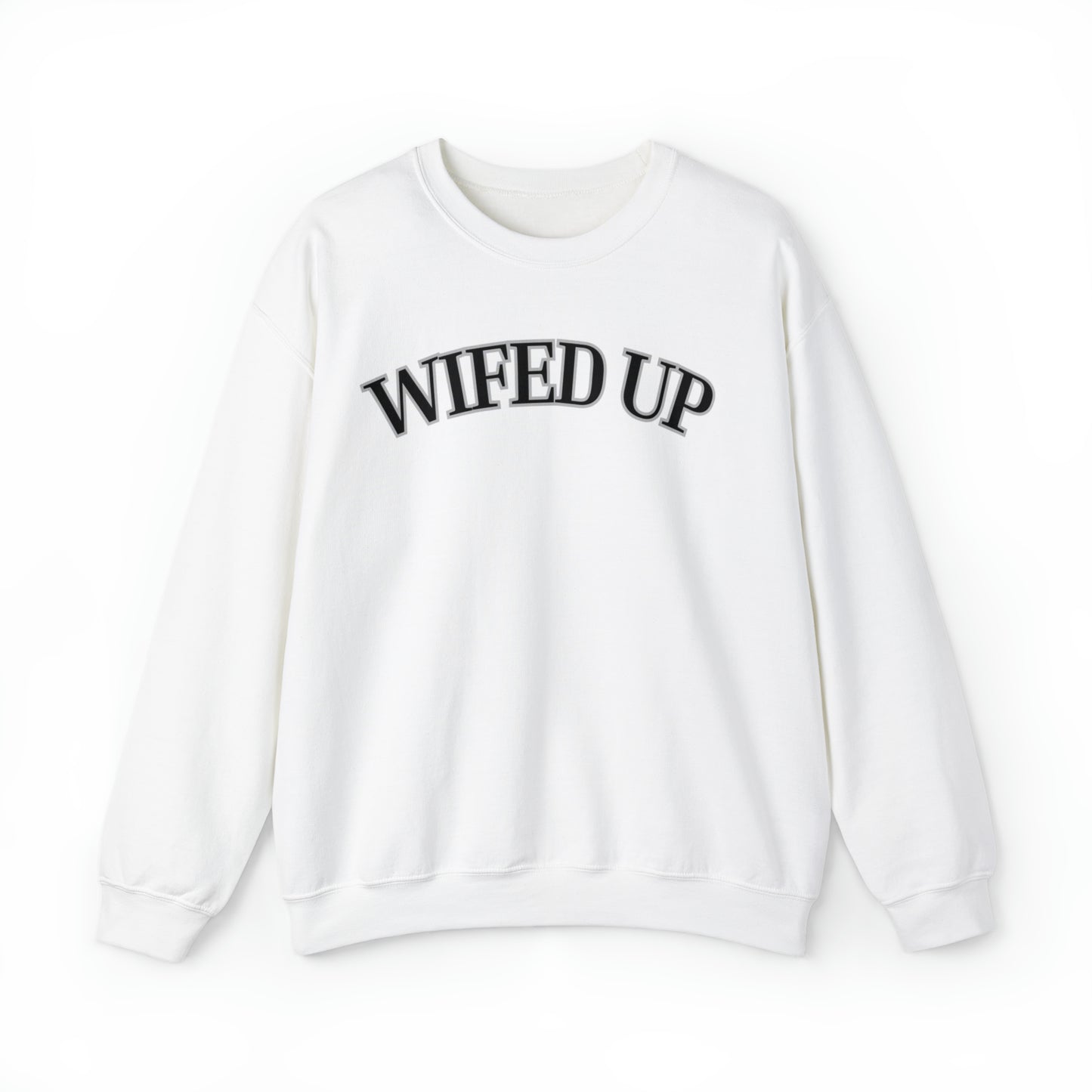 Wifed up Unisex Heavy Blend Crewneck Sweatshirt