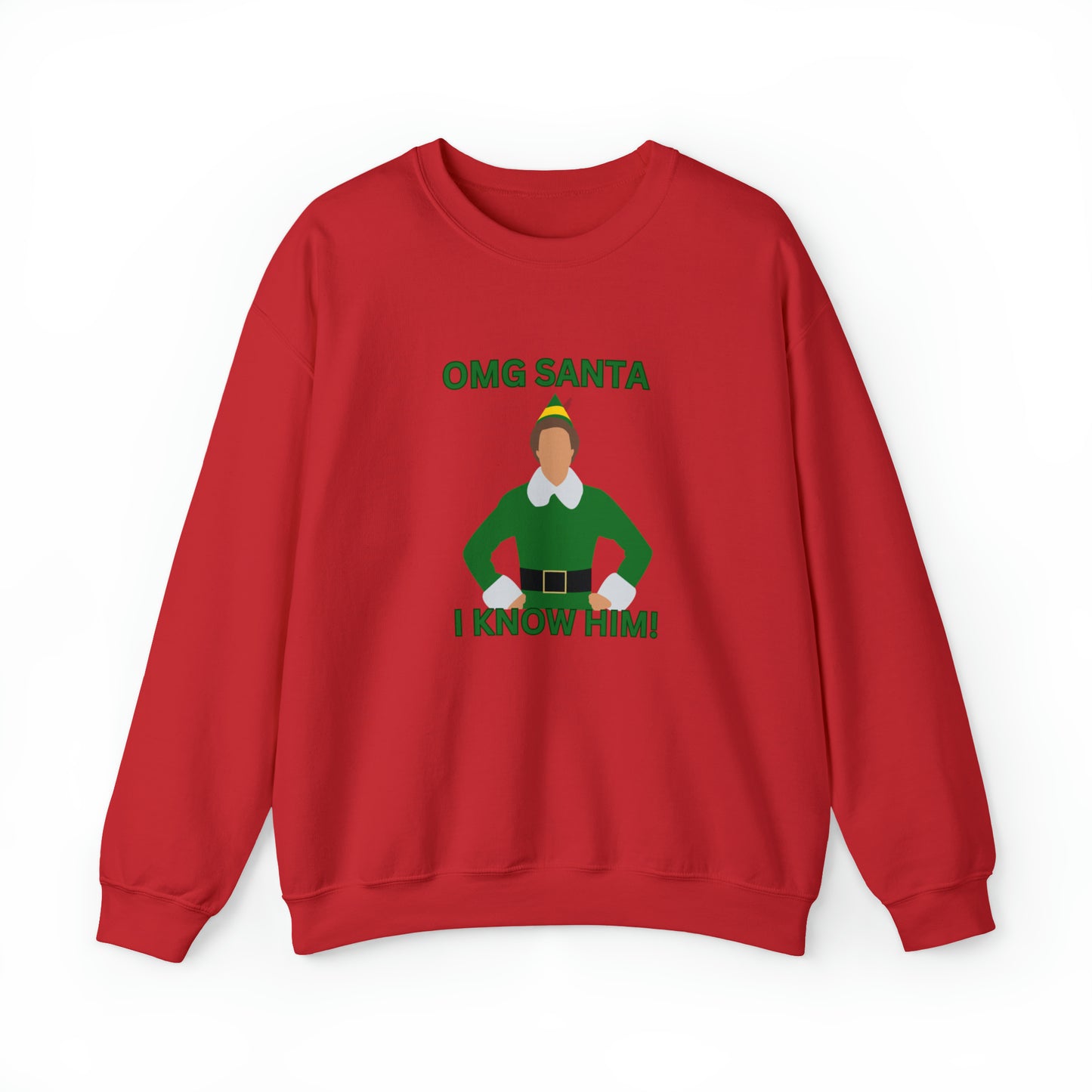 Omg Santa I know him elf Unisex Heavy Blend Crewneck Sweatshirt